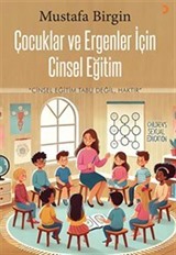 Çocuklar ve Ergenler için Cinsel Eğitim