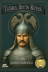 Tuğrul Bey'in Rüyası