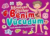 Bitmeyen Stıcker / Benim Vücudum