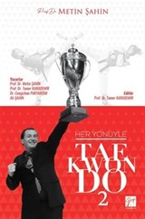 Her Yönüyle Taekwondo 2