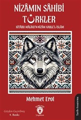 Nizamın Sahibi Türkler: Kitabu Maliku'n-Nizam Kable'l-İslam