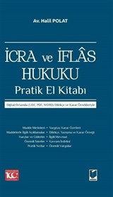 İcra ve İflas Hukuku Pratik El Kitabı