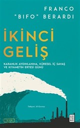 İkinci Geliş / Karanlık Aydınlanma, Küresel İç Savaş ve Kıyametin Ertesi Günü
