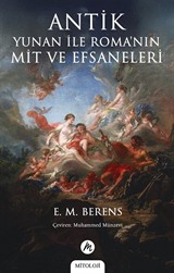 Antik Yunan ile Roma'nın Mit ve Efsaneleri
