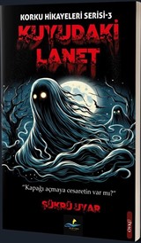 Kuyudaki Lanet
