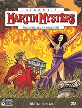 Martin Mystere Sayı 246 / Dijital Ruhlar