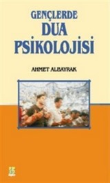 Gençlerde Dua Psikolojisi