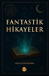 Fantastik Hikayeler