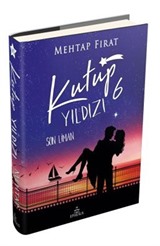 Kutup Yıldızı 6: Son Liman (Ciltli)