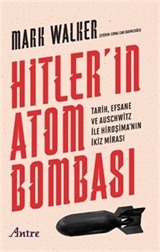 Hitler'in Atom Bombası