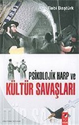Psikolojik Harp ve Kültür Savaşları