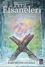 Perg Efsaneleri 4 Tanrıların Alfabesi
