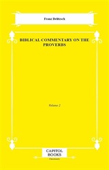 Biblical Commentary on the Proverbs