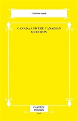 Canada and the Canadian Question