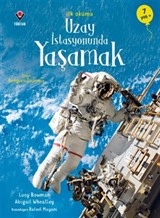 Uzay İstasyonunda Yaşamak / İlk Okuma