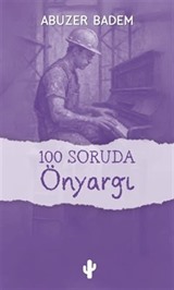 100 Soruda Önyargı