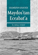 Geçmişten Geleceğe Maydos'tan Eceabat'a