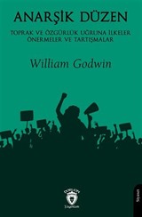 Anarşik DüzenToprak ve Özgürlük Uğruna İlkeler Önermeler ve Tartışmalar