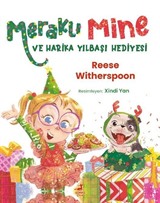 Meraklı Mine ve Harika Yılbaşı Hediyesi