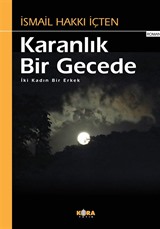 Karanlık Bir Gecede