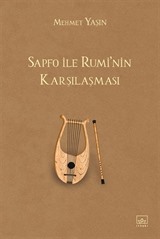 Sapfo ile Rumi'nin Karşılaşması