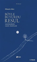 Böyle Buyurdu Resul