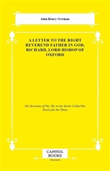 A Letter to the Right Reverend Father in God, Richard, Lord Bishop of Oxford