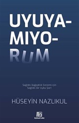 Uyuyamıyorum