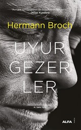 Uyurgezerler (Ciltli)