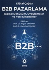 Dijital Çağda B2B Pazarlama