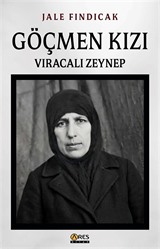 Göçmen Kızı Vıracalı Zeynep