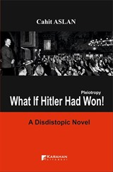 Pleiotropy What lf Hitler Had Won
