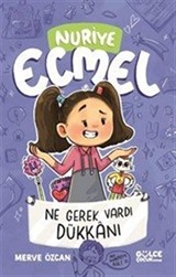 Ne Gerek Vardı Dükkanı / Nuriye Ecmel 4