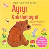 Dokun Hisset Sesli Kitaplar / Ayıyı Gıdıklamayın!