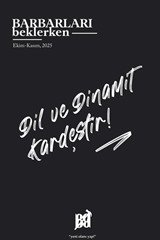 Barbarları Beklerken Ekim-Kasım 2025