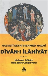 Halveti Şeyhi Mehmed Nazmi Divan-ı İlahiyat