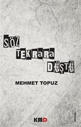 Söz Tekrara Düştü
