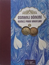 Osmanlı Dönemi Rumeli Para Vakıfları Cilt 3