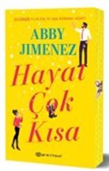 Hayat Çok Kısa