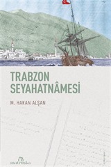 Trabzon Seyahatnamesi