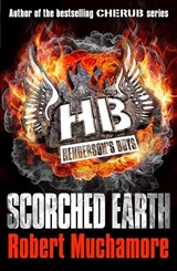Henderson's Boys: Scorched Earth: Book 7