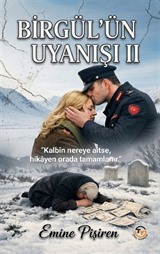 Birgül'ün Uyanışı 2