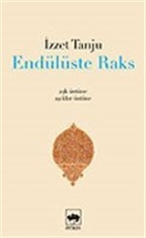Endülüste Raks Aşk Üstüne, Aşıklar Üstüne