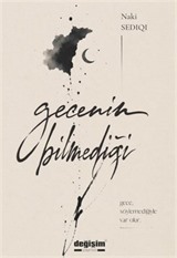 Gecenin Bilmediği