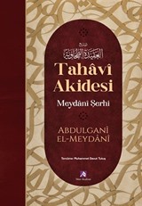 Tahavi Akidesi Meydani Şerhi