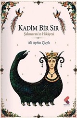 Kadim Bir Sır