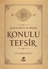 Kur'an Bana Ne Diyor? Konulu Tefsir
