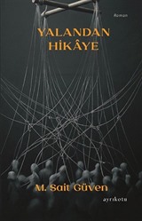 Yalandan Hikaye