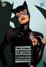 Batman: Bir Kötü Gün: Catwoman