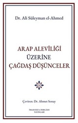 Arap Aleviliği Üzerine Çağdaş Düşünceler